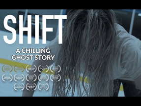 Award Winning Short Horror Film | "SHIFT" |  HD poster