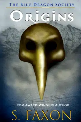 Origins: The Blue Dragon Society poster