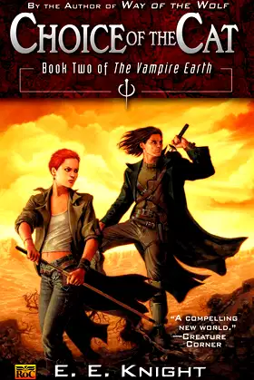 Choice of the Cat: Book Two of the Vampire Earth poster