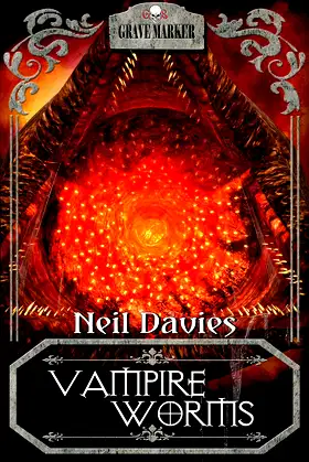 Vampire Worms (Grave Marker Book 12) poster