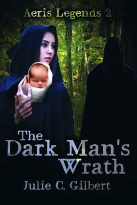 The Dark Man's Wrath (Aeris Legends) poster