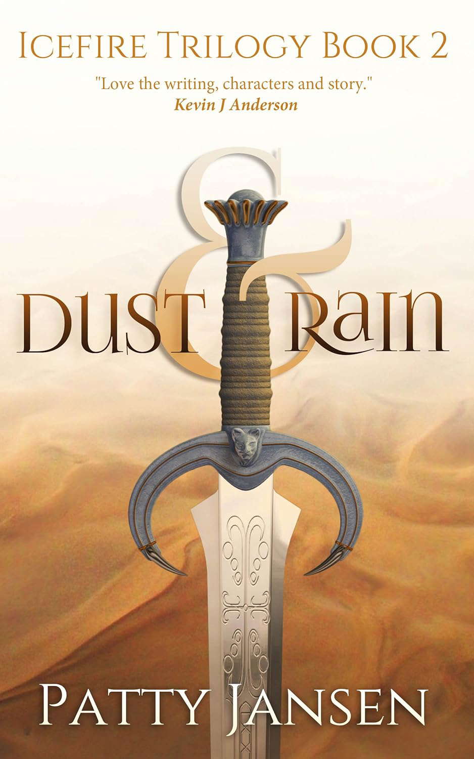 Dust & Rain (Icefire Trilogy Book 2) poster