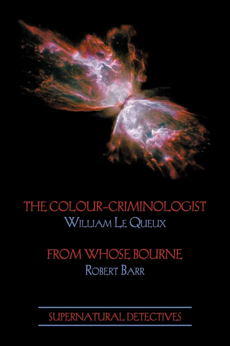Supernatural Detectives 5: The Colour-Criminologist / From Whose Bourne poster