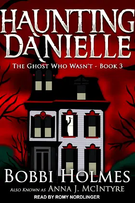 The Ghost Who Wasn't (Haunting Danielle, 3) poster