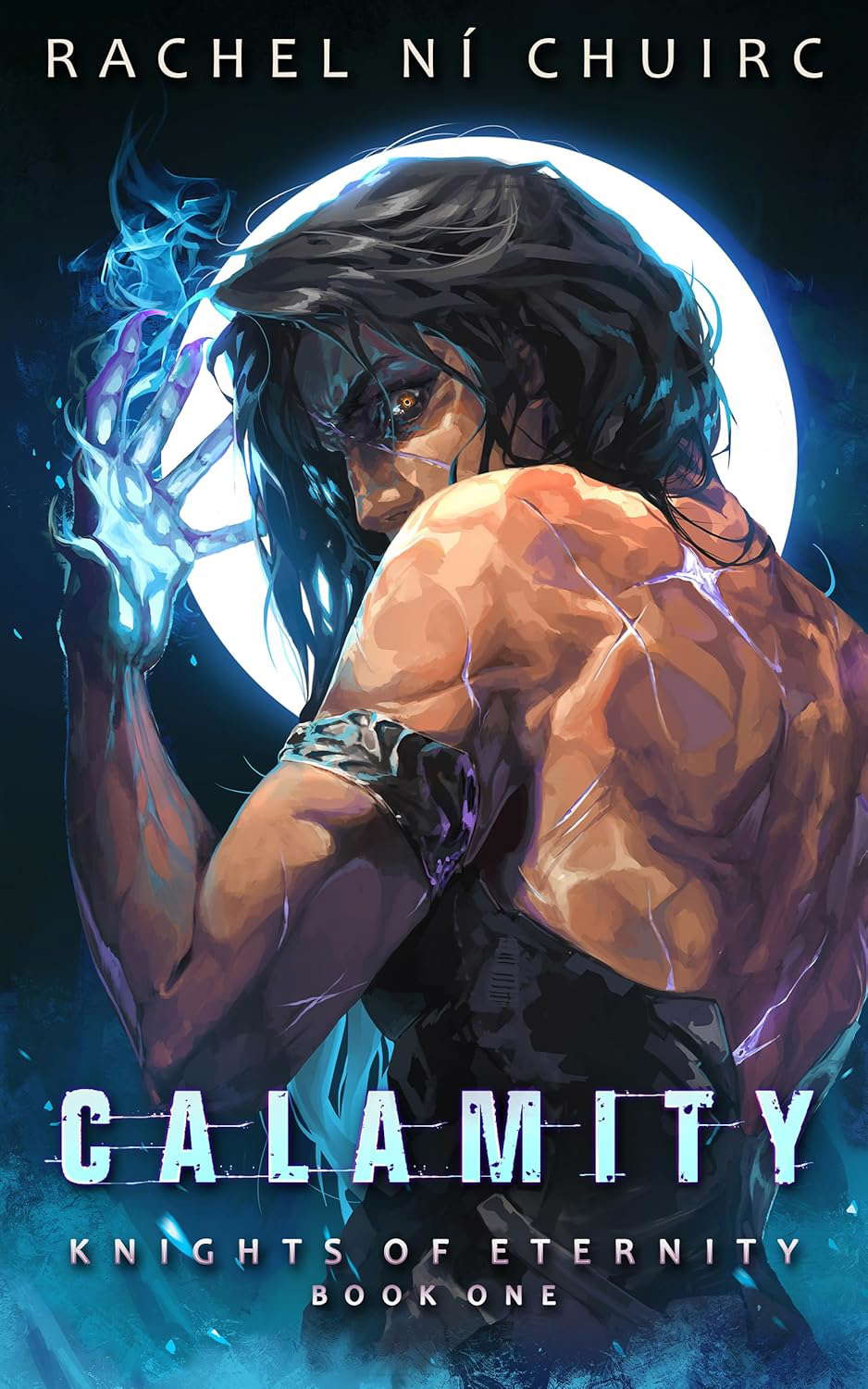 Calamity (Knights of Eternity Book 1) poster