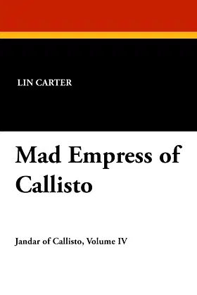 Mad Empress of Callisto poster