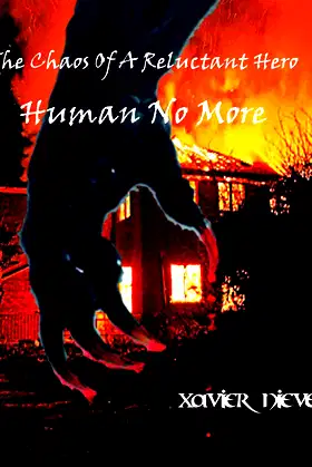 The Chaos of a Reluctant Hero (Human No More Book 2) poster