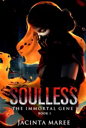 Soulless (The Immortal Gene Trilogy Book 1) poster