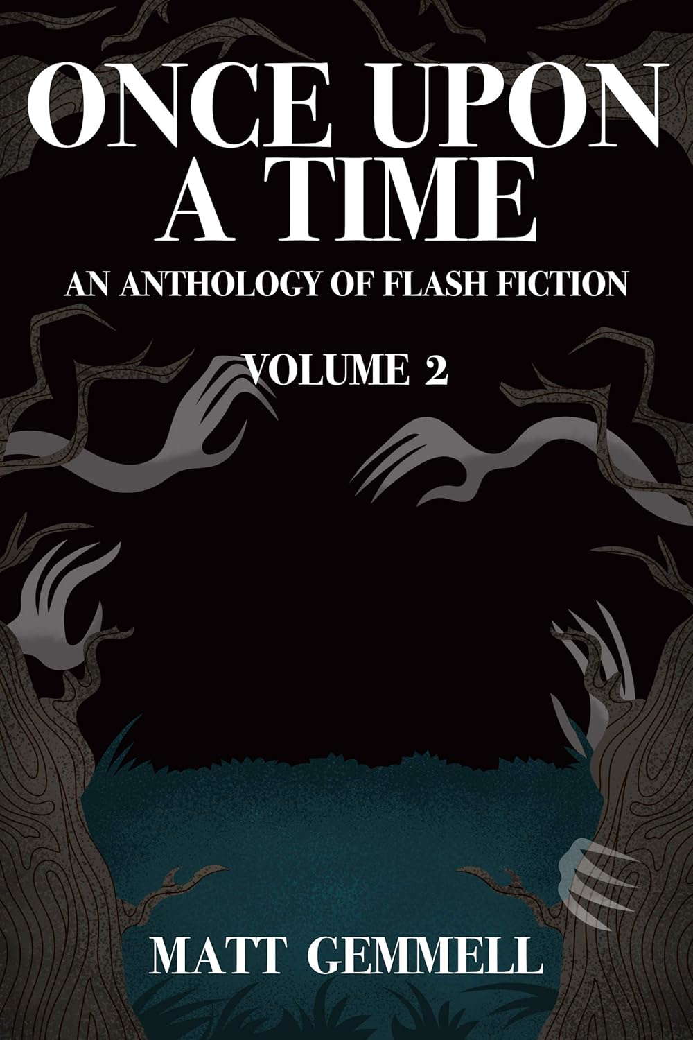 Once Upon A Time — Volume 2: An Anthology of Flash Fiction poster