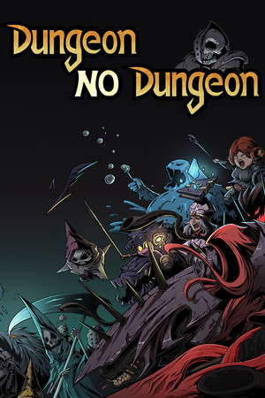 Dungeon No Dungeon poster