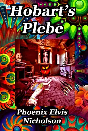 Hobart's Plebe: Transition Immortale poster