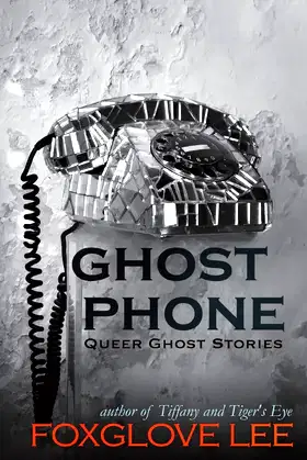 Ghost Phone (Queer Ghost Stories) poster