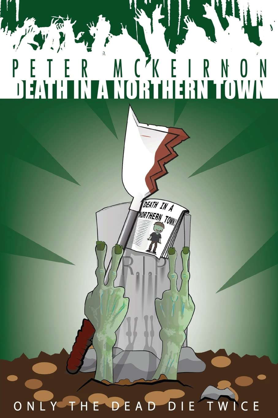 Death in a Northern Town 4: Only The Dead Die Twice poster