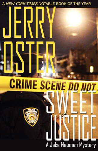 Sweet Justice: A Jake Neuman Mystery poster