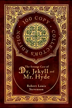 The Strange Case of Dr. Jekyll and Mr. Hyde (100 Copy Collector's Edition) poster