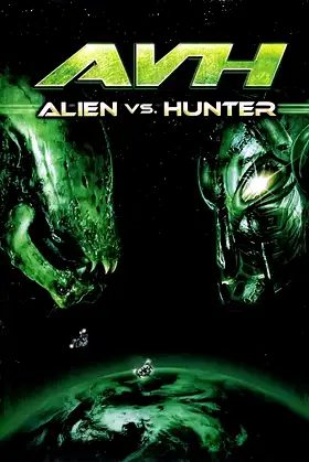 AVH: Alien vs. Hunter poster