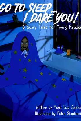 Go To Sleep... I Dare You! poster