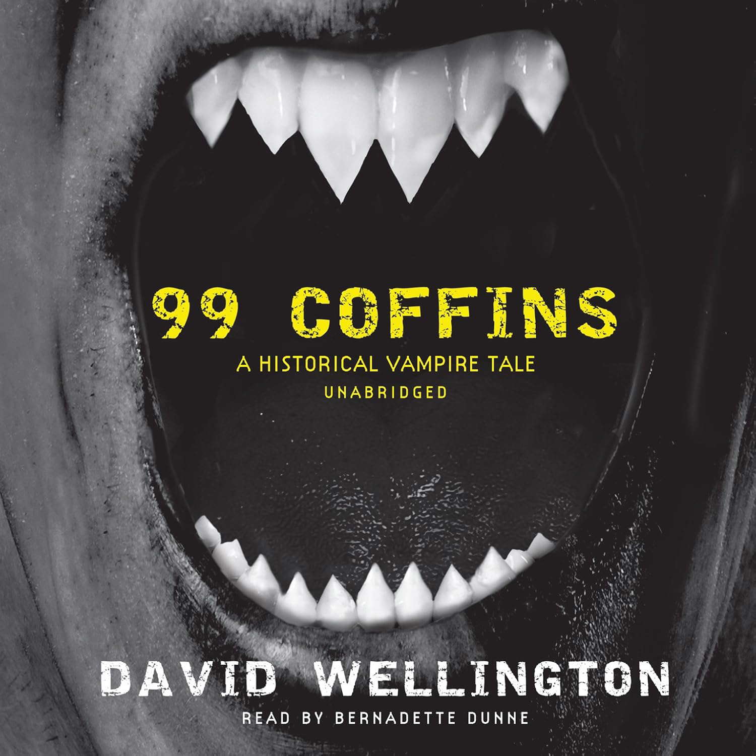 99 Coffins: A Historical Vampire Tale (Laura Caxton Vampire) poster
