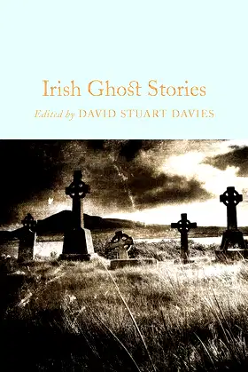 Irish Ghost Stories (Macmillan Collector's Library) poster