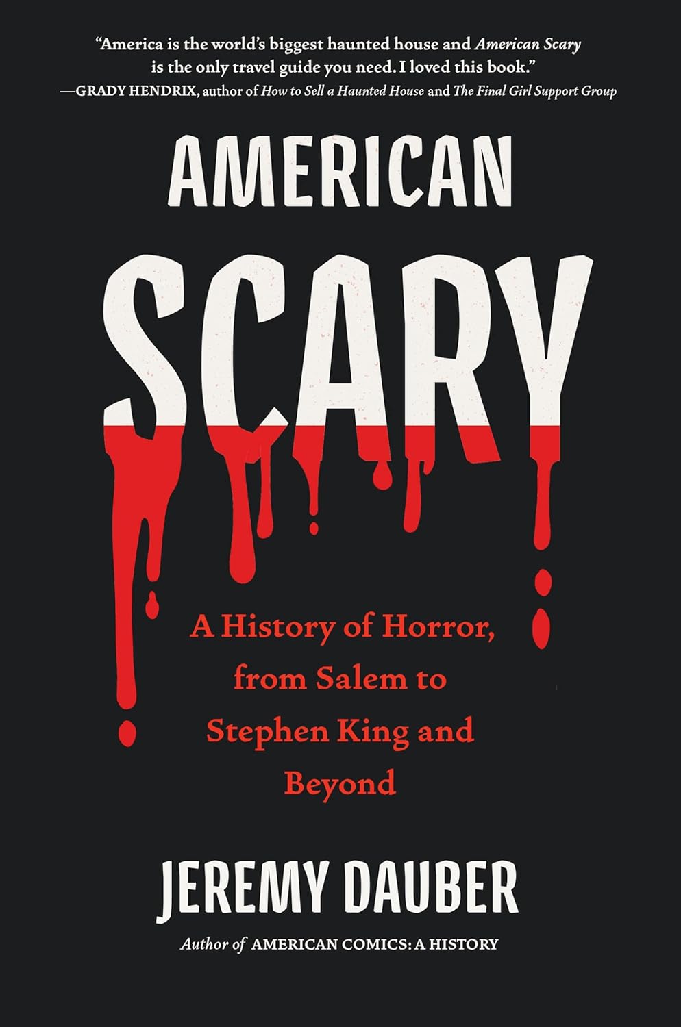American Scary: A History of Horror, from Salem to Stephen King and Beyond poster