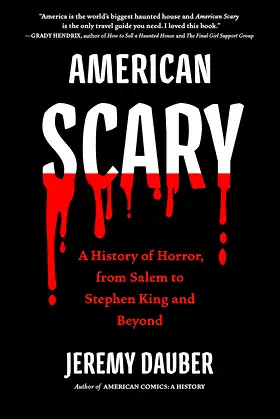 American Scary: A History of Horror, from Salem to Stephen King and Beyond poster