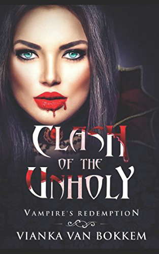 Clash of the Unholy: Vampire's Redemption poster
