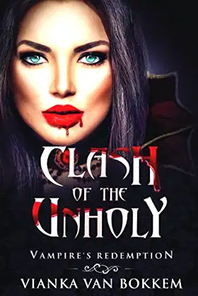 Clash of the Unholy: Vampire's Redemption poster