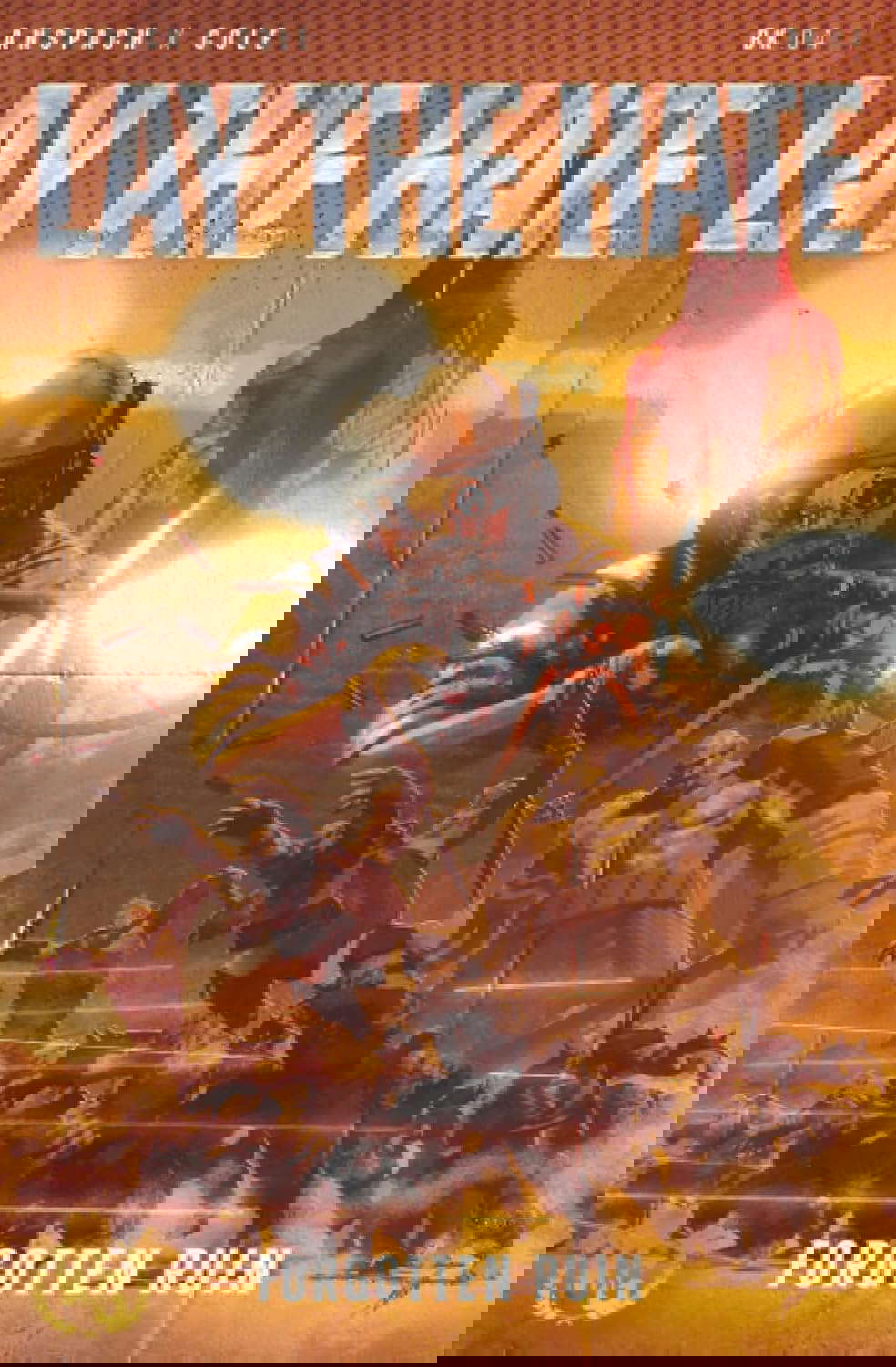 Lay the Hate (Forgotten Ruin) poster