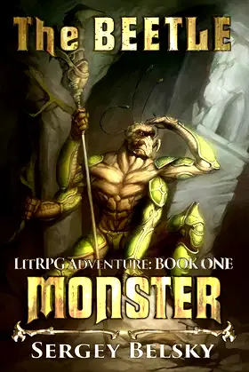 The Beetle [LitRPG series: The Monster] Book 1 poster