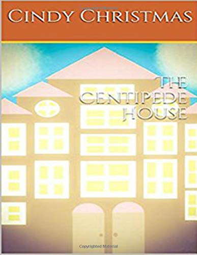 The Centipede House poster
