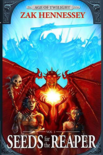 Seeds for the Reaper (The Age of Twilight) poster