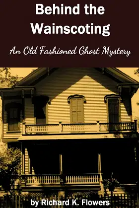 Behind the Wainscoting poster