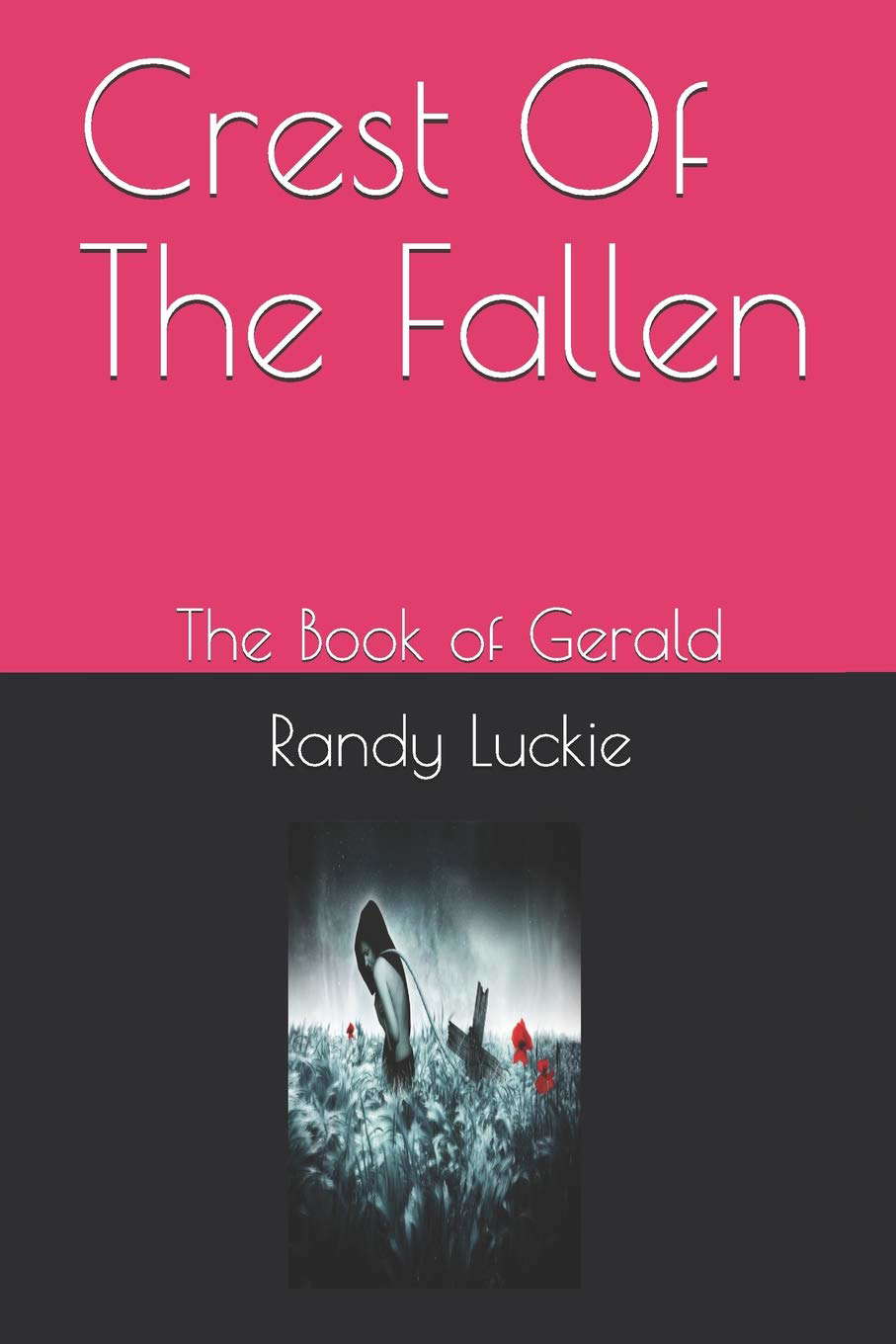 Crest Of The Fallen: The Book of Gerald poster