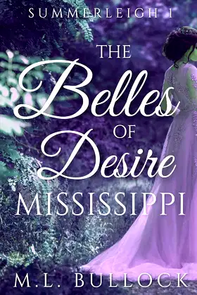 The Belles of Desire, Mississippi (The Ghosts of Summerleigh Book 1) poster