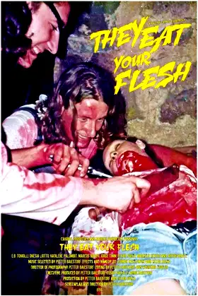 They Eat Your Flesh poster