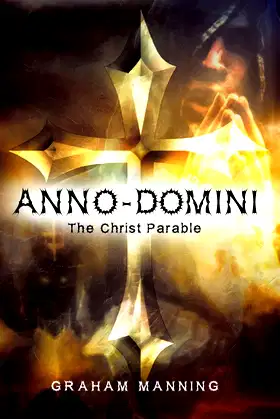 Anno-Domini: The Christ Parable poster