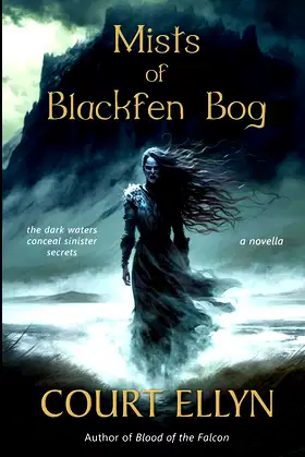 Mists of Blackfen Bog poster