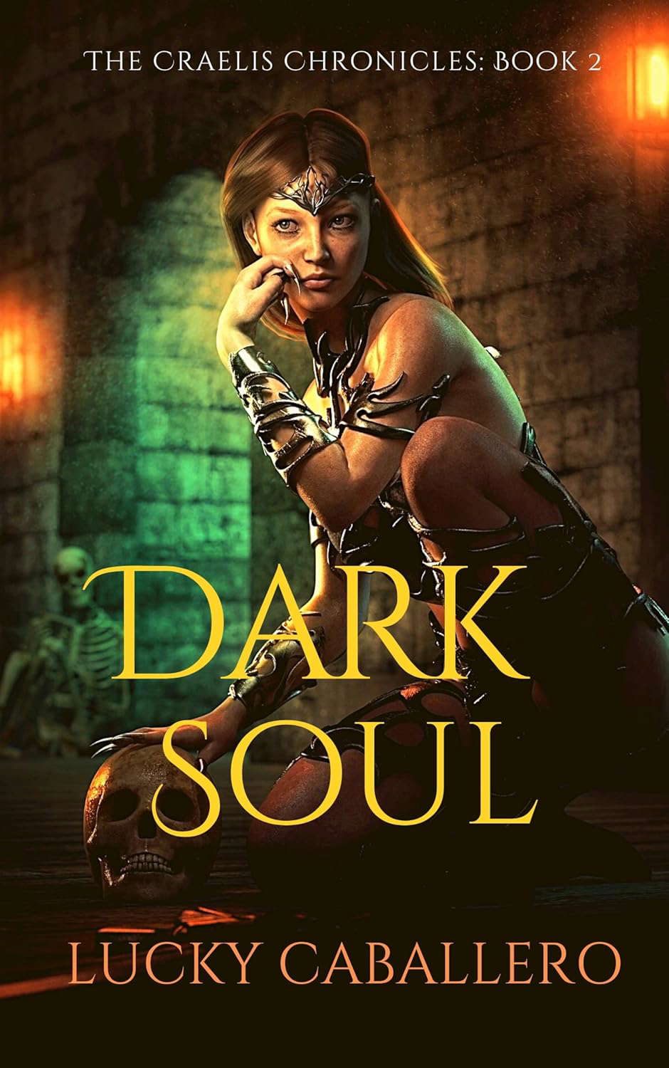 DARK SOUL: The Craelis Chronicles, Book 2 poster