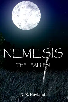 Nemesis: The Fallen (Asmoran Legacy Book 1) poster