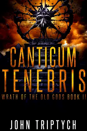 Canticum Tenebris (Wrath of the Old Gods Book 2) poster