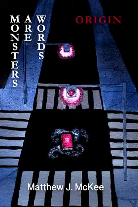 Monsters Are Words: Origin poster
