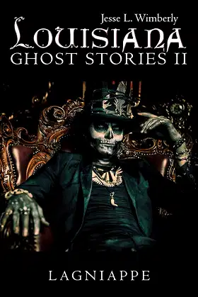 Louisiana Ghost Stories Ii: Lagniappe poster