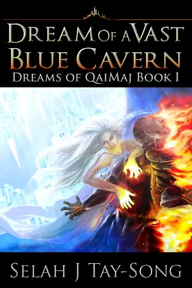 Dream of a Vast Blue Cavern: (Dreams of QaiMaj: Book I) poster