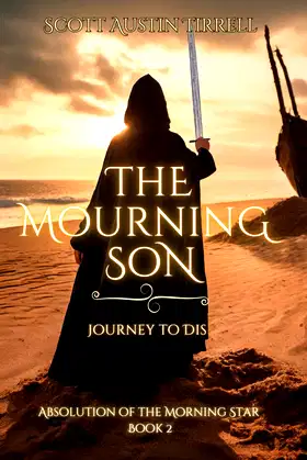 The Mourning Son: Journey to Dis (Absolution of the Morning Star) poster