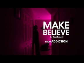 Make Believe by Rock Burwell | Addiction 2026 poster