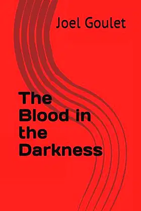 The Blood in the Darkness poster