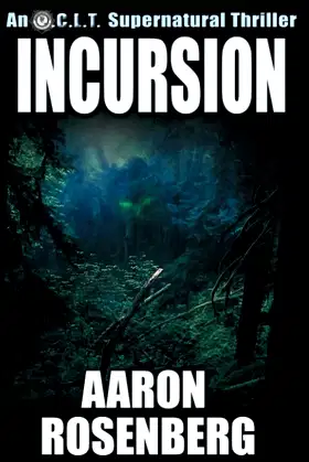 Incursion (O.C.L.T. Supernatural Thrillers) poster