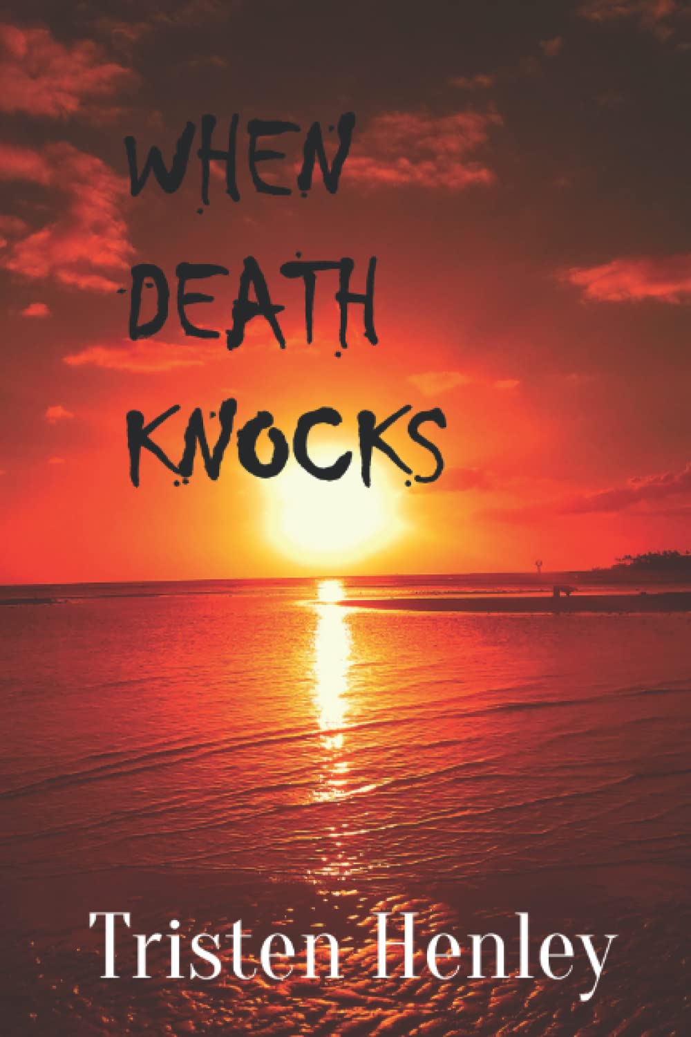 When Death Knocks poster