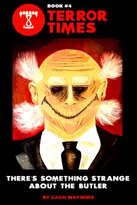 There's Something Strange About The Butler (Terror Times) poster