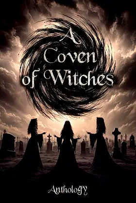 A Coven of Witches poster